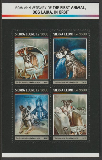 Sierra Leone 2017 First Dog sent into orbit 50th Anniv perf sheetlet containing 4 values unmounted mint, stamps on dogs, stamps on space