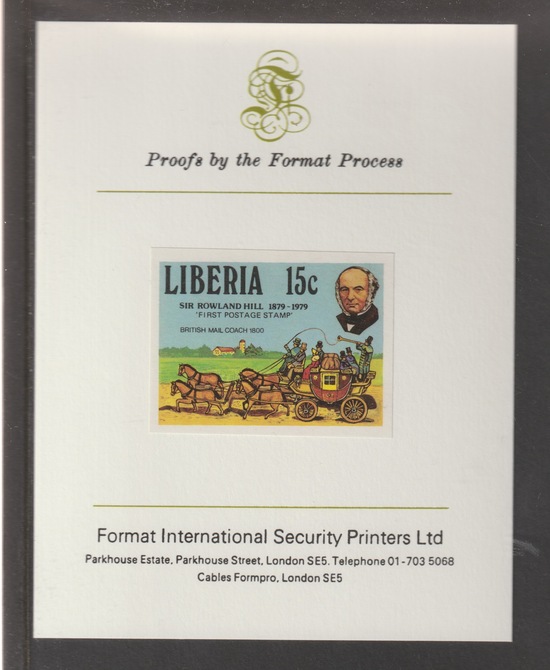 Liberia 1979 Death Centenary of Sir Rowland Hill 15c  imperf mounted on Format International proof card, as SG 1381, stamps on rowland hill, stamps on postal, stamps on horses, stamps on mail coach