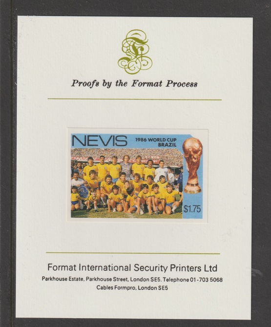 Nevis 1986 World Cup Football $1.75 Brazilian Team mperf mounted on Format International proof card, stamps on , stamps on  stamps on football, stamps on  stamps on sport