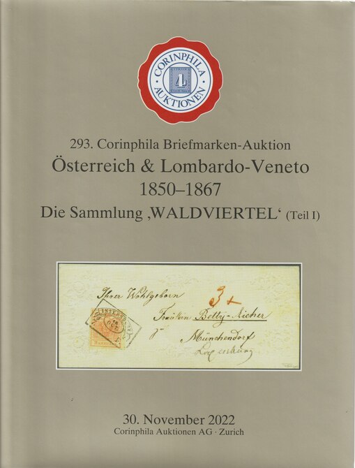 Auction Catalogue - Austria & Lombardo - The Wald Vertel collection part 1 - Corinphila 30 Nov 2022 - Hard back complete with prices realised - UK buyers only please., stamps on , stamps on  stamps on austria