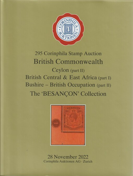 Auction Catalogue - British Commonwealth Ceylon, British Central & East Africa & Bushire - The Besancon Collection - Corinphila 28 Nov  2022 - Hard back complete with prices realised - UK buyers only please., stamps on , stamps on  stamps on ceylon, stamps on  stamps on bushire