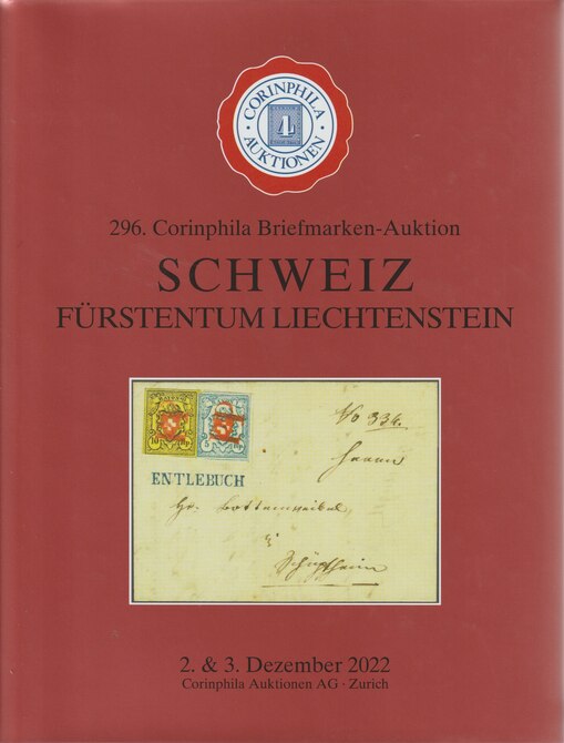 Auction Catalogue - Switzerland & Liechtenstein - Corinphila 2-3 Dec 2022 - Hard back complete with prices realised - UK buyers only please., stamps on switzerland, stamps on liechtenstein