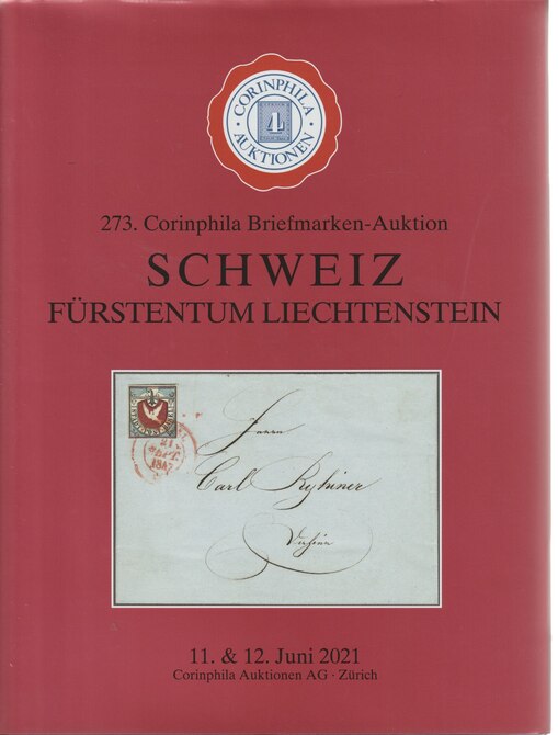 Auction Catalogue - Switzerland & Liechtenstein - Corinphila 11-12 Jun 2021 - Hard back complete with prices realised - UK buyers only please., stamps on switzerland, stamps on liechtenstein